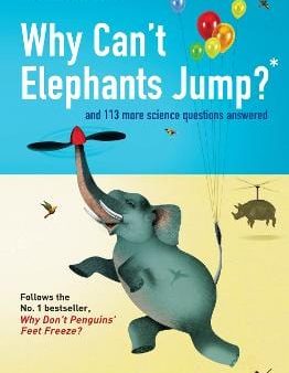 Scientist New: Why Can t Elephants Jump? [2010] paperback Hot on Sale